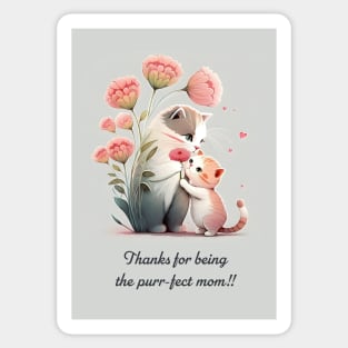 Thanks for being the purr-fect mom! Sticker